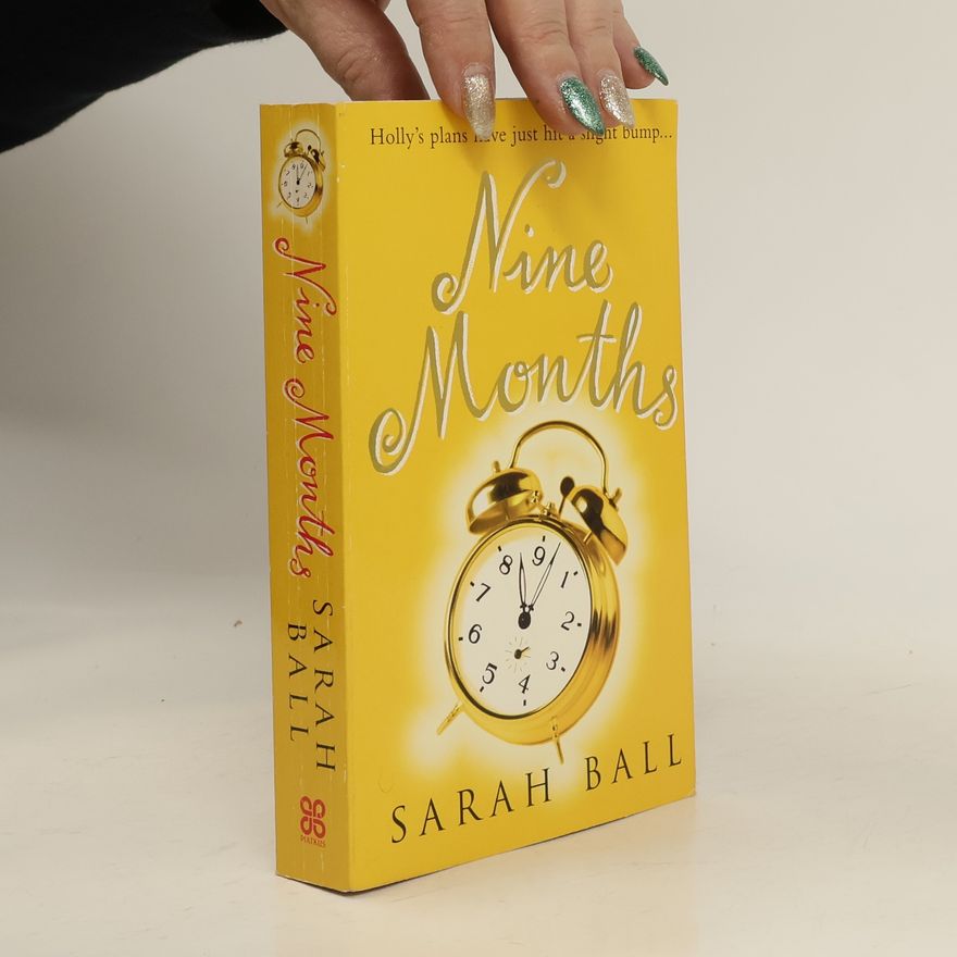 Sarah Ball Nine Months