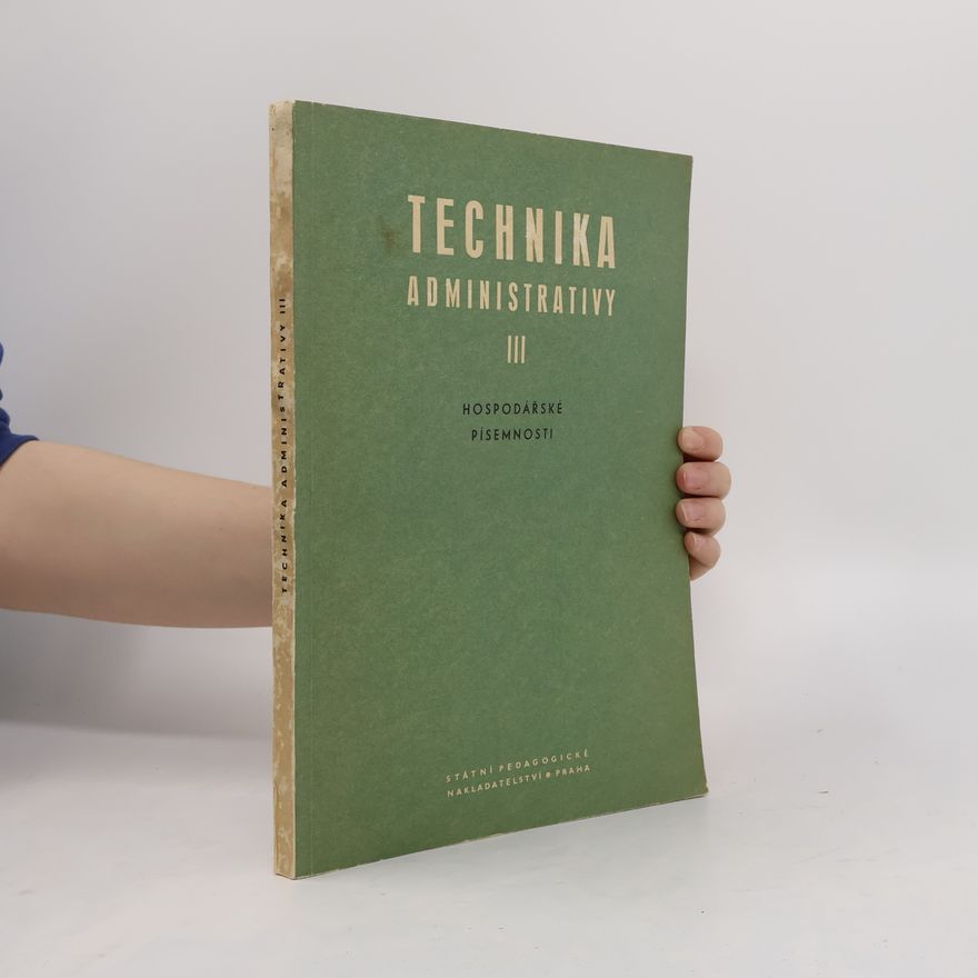Kolektiv autorů Technika administrativy III.