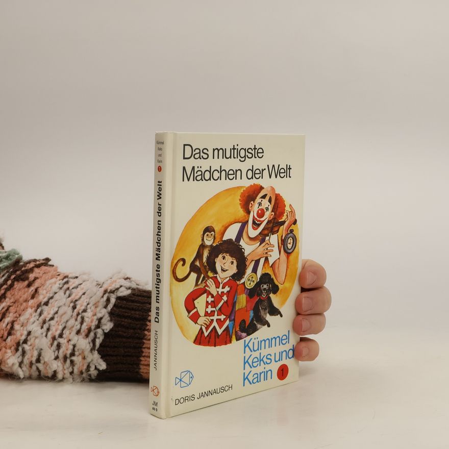 Doris Jannausch Das mustigste Mädchen der Welt