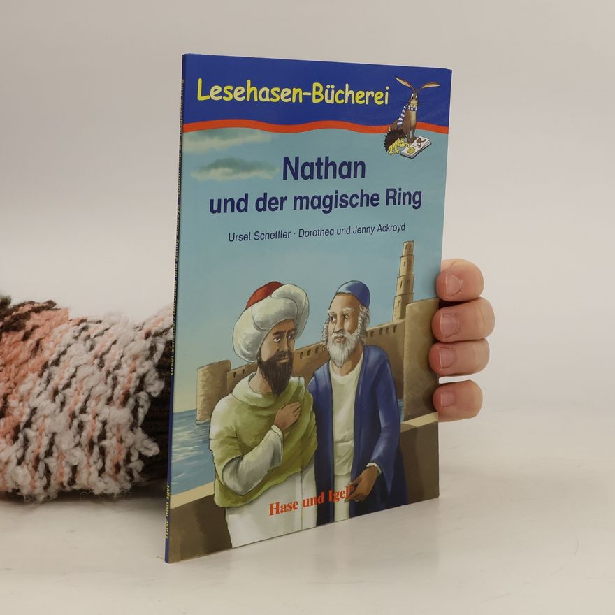 Ursel Scheffler Nathan und der magische Ring