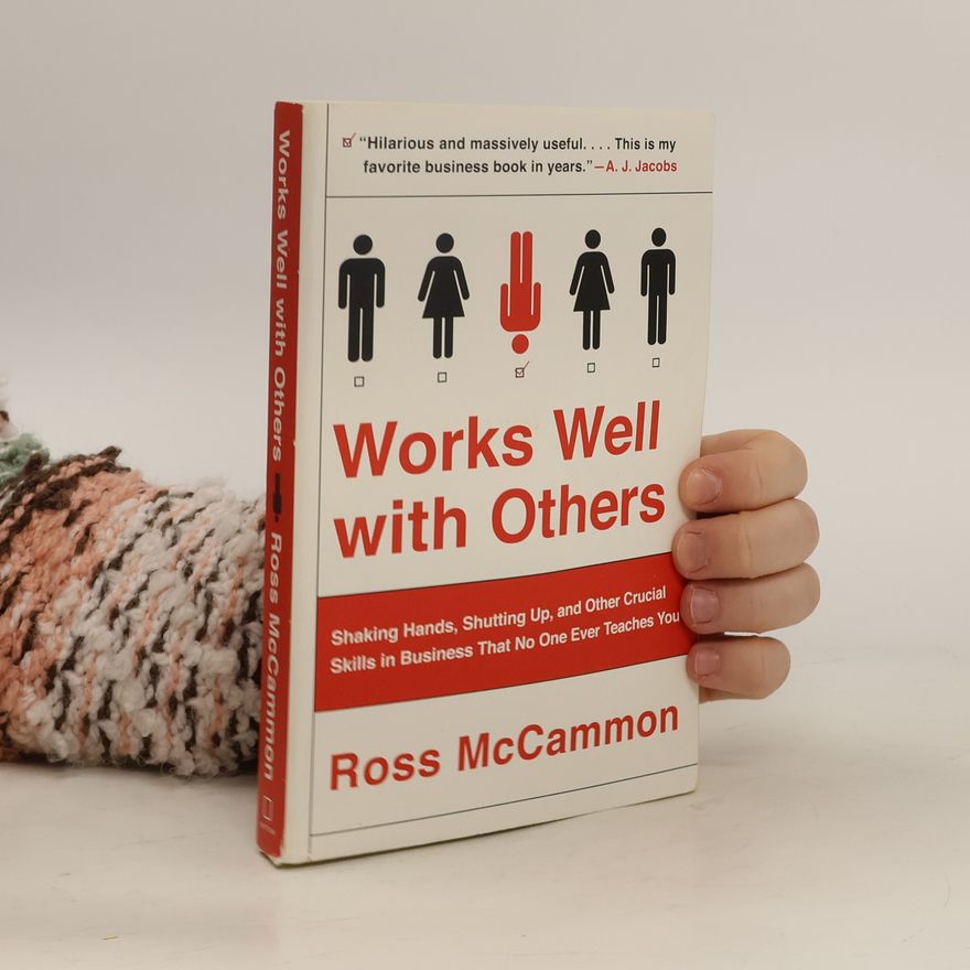 Ross McCammon Works Well with Others