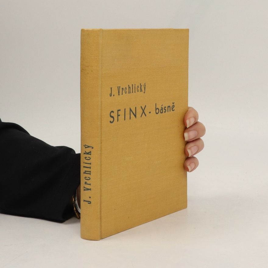 Jaroslav Vrchlický Sfinx