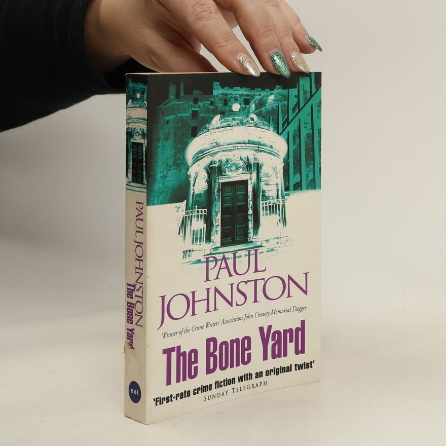 Paul Johnston The bone yard