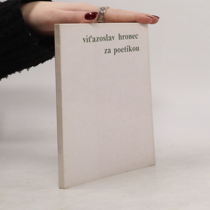 Víťazoslav Hronec Za poetikou