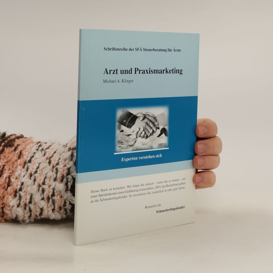 Michael A. Klinger Arzt und Praxismarketing