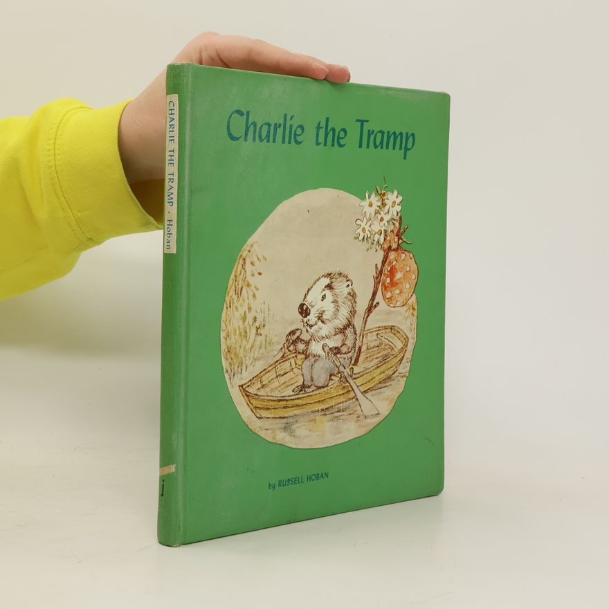 Russell Hoban Charlie the Tramp