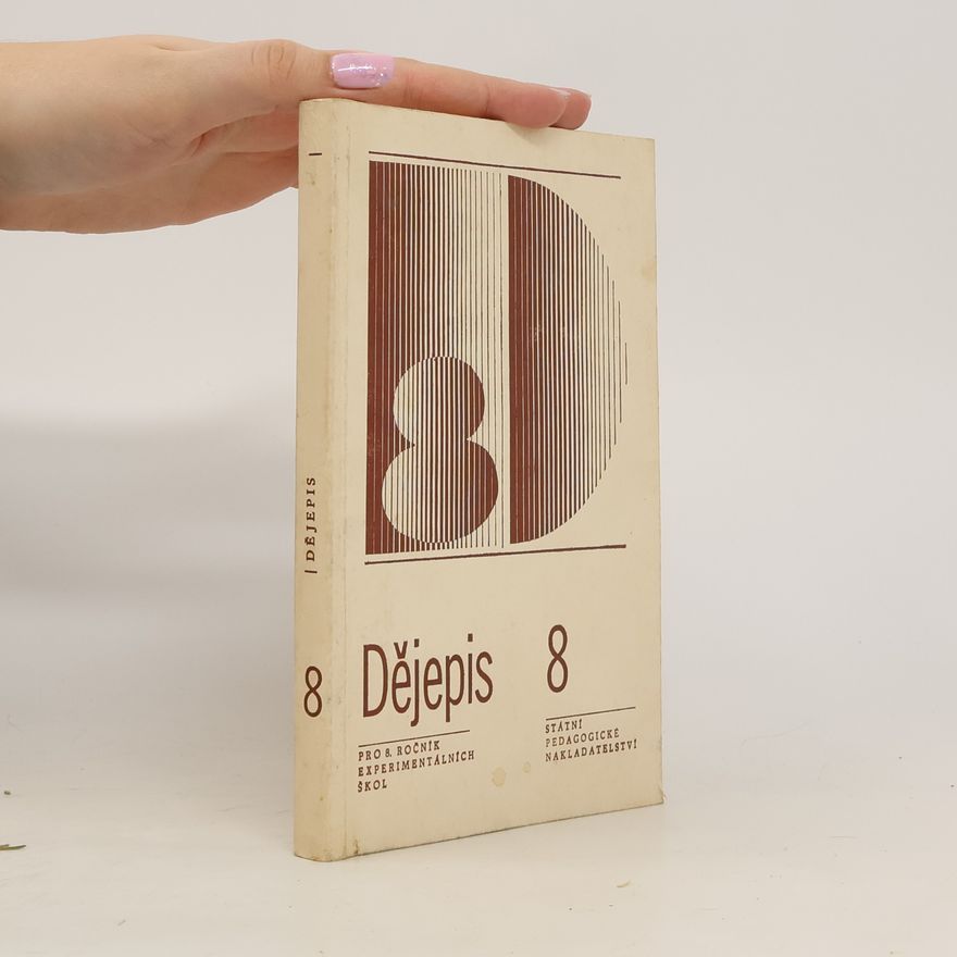 Kolektív autorov Dějepis pro 8. ročník experimentálních škol