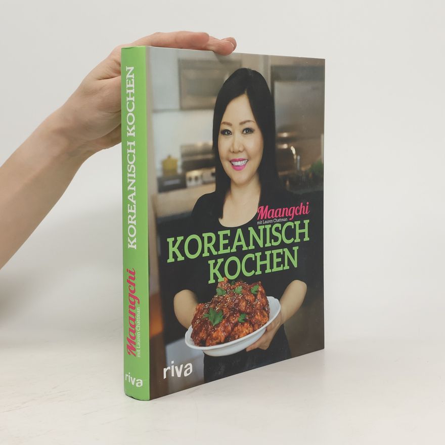 Maangchi Koreanisch kochen