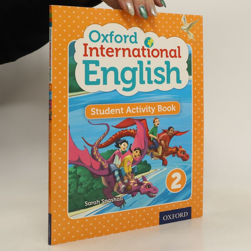 Sarah Snashall Oxford International English Student Activity Book 2