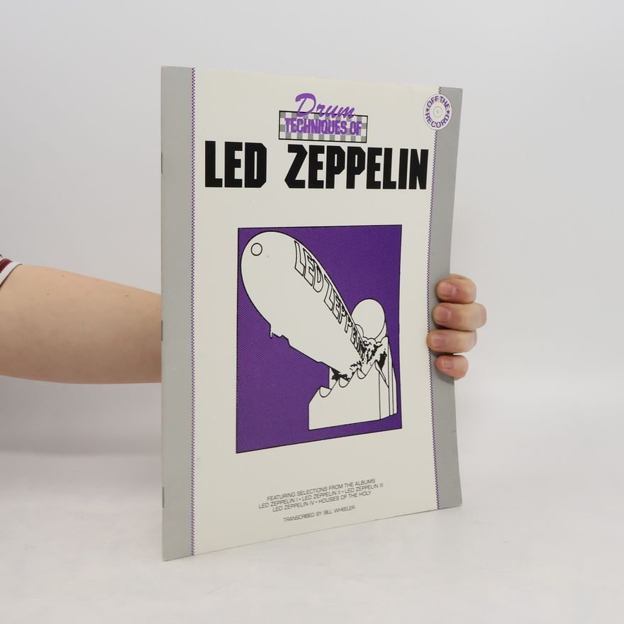 Kolektiv autorů Drum Techniques of Led Zeppelin