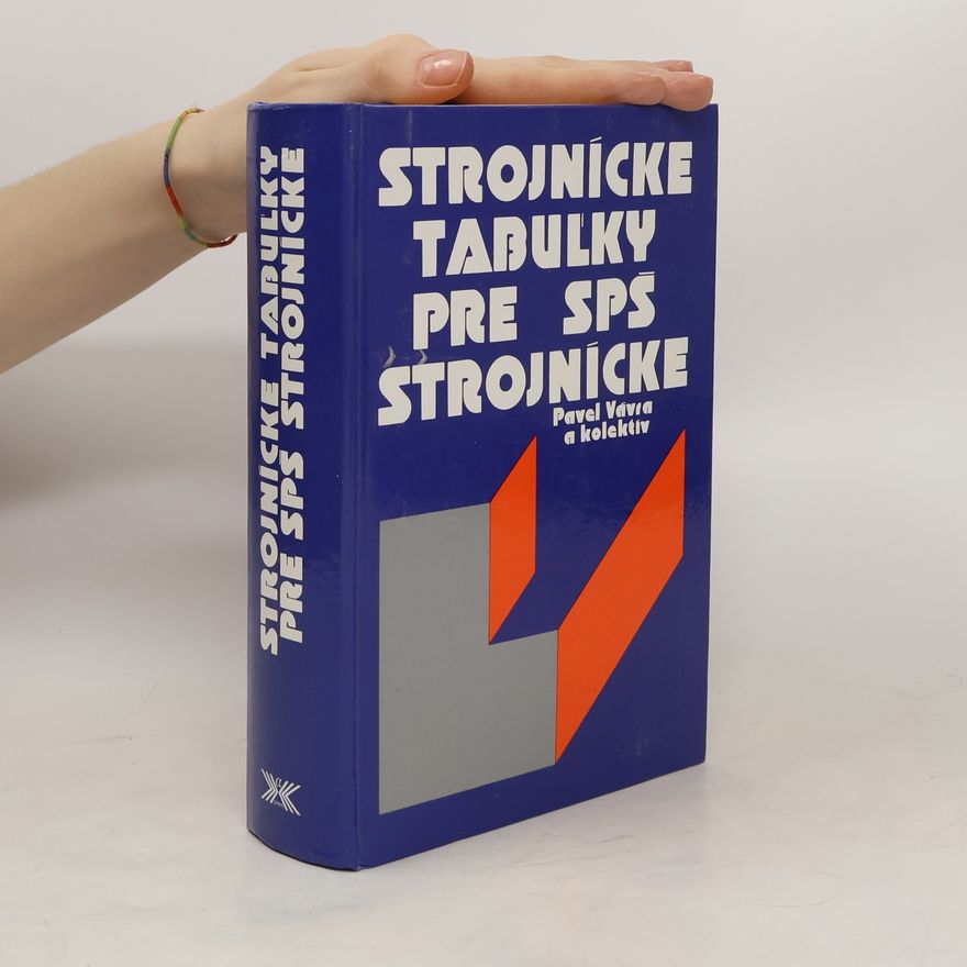 Pavel Vávra Strojnícke tabuľky pre SPŠ strojnícke