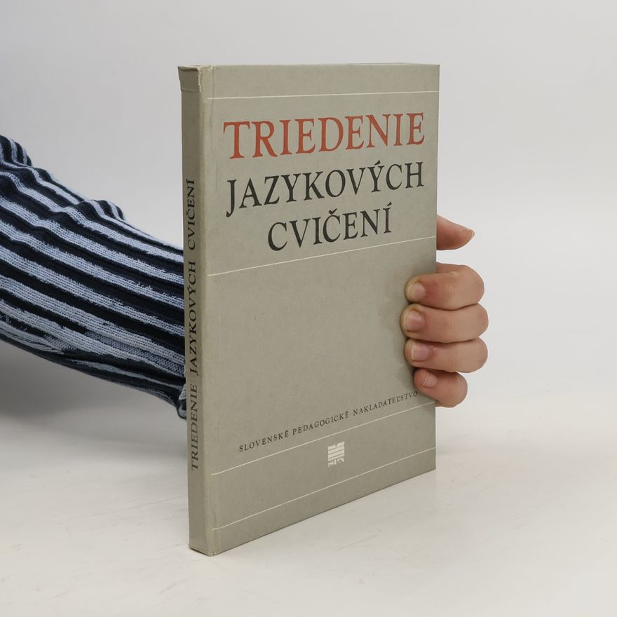 Valéria Betáková Triedenie jazykových cvičení