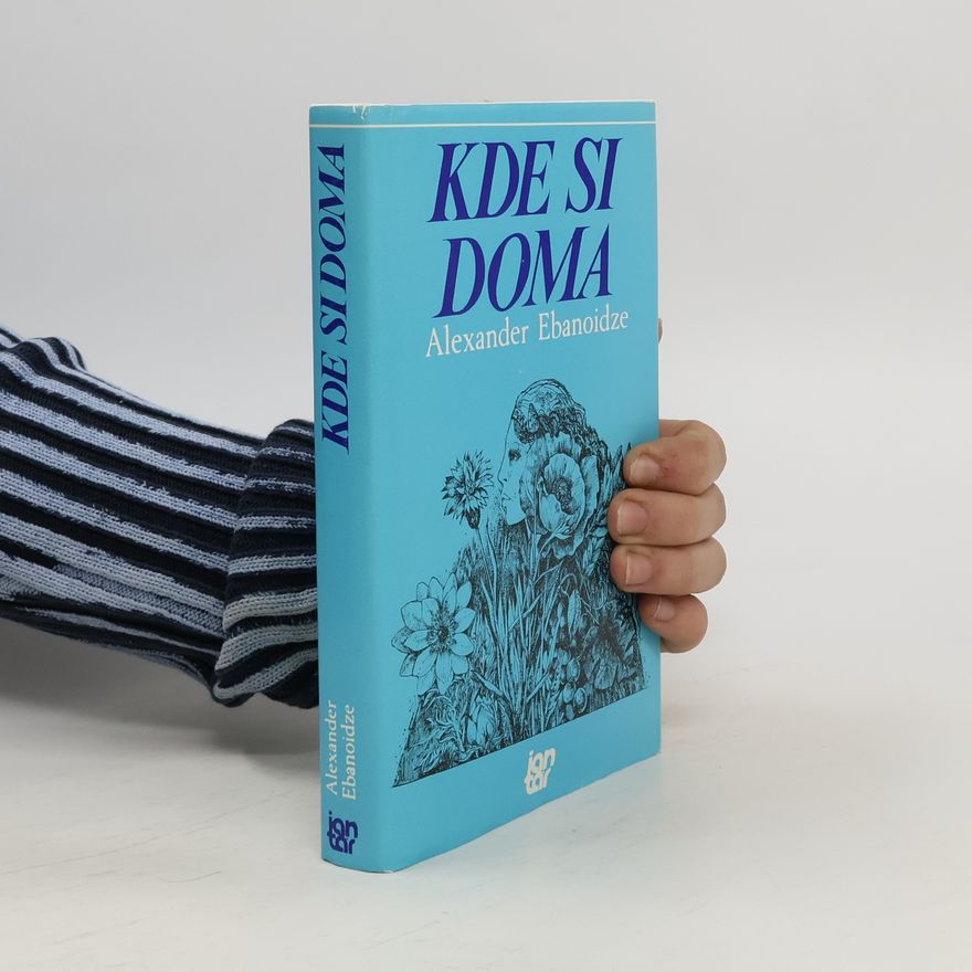 Alexander Ebanoidze Kde si doma