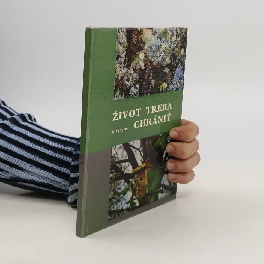 Štefan Paulov Život treba chrániť