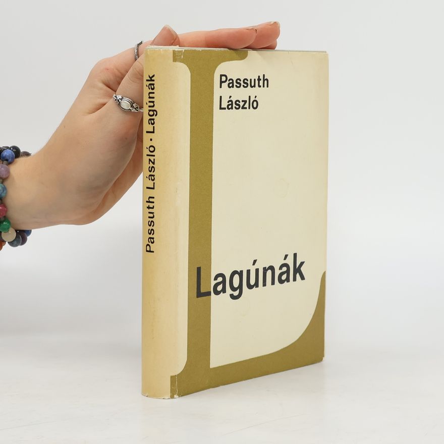 László Passuth Lagúnák