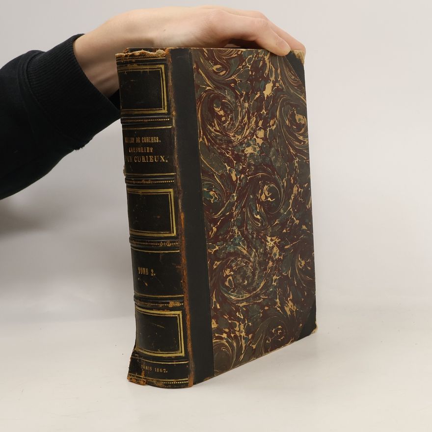 F. Feuillet de Conches Causeries d'un curieux. Tome 2