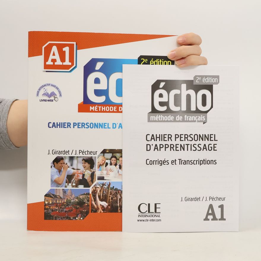 Pecheur J Écho A1. Méthode de français. Cahier personnel d'apprentissage