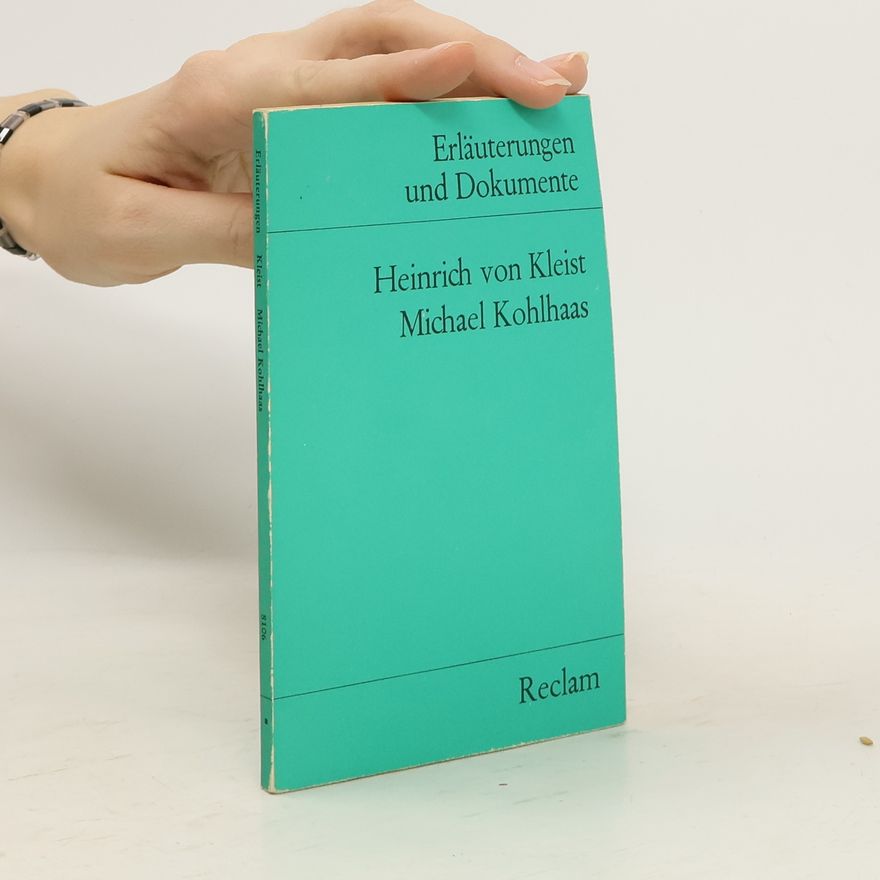 Günter Hagedorn Heinrich von Kleist, Michael Kohlhaas