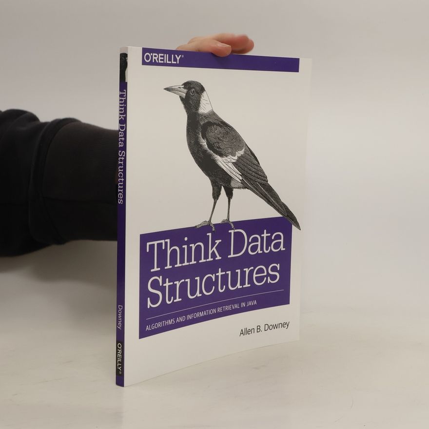 Allen B. Downey Think Data Structures