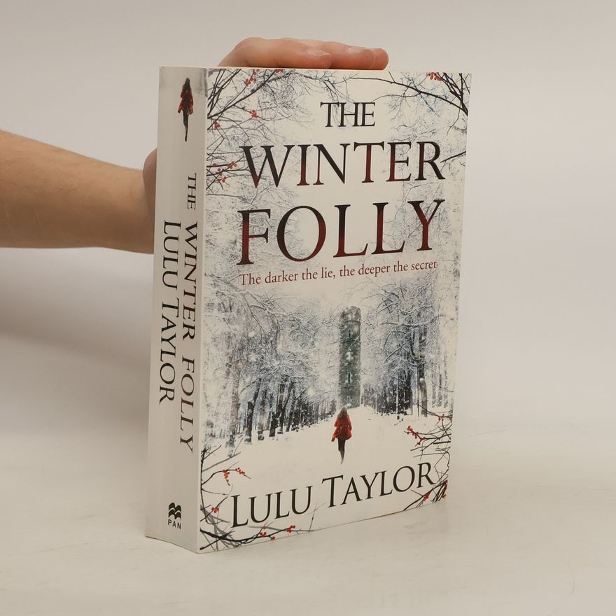 Lulu Taylor The Winter Folly. Der Turm der wilden Rosen, englische Ausgabe