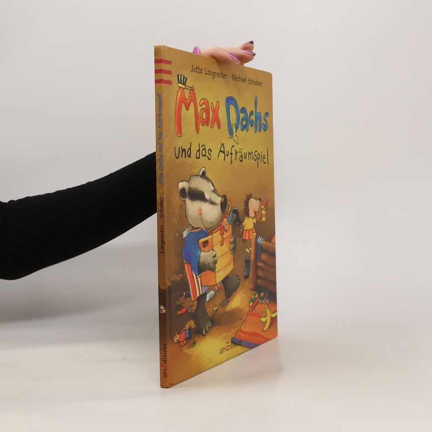Jutta Langreuter Max Dachs und das Aufräumspiel