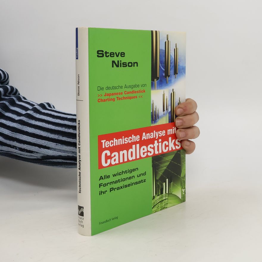Steve Nison Technische Analyse mit Candlesticks