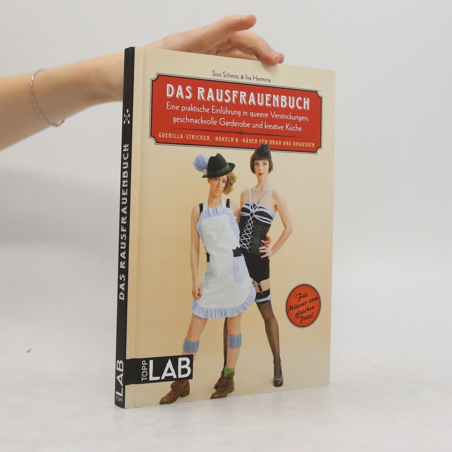 Sissi Schmitz Das Rausfrauenbuch