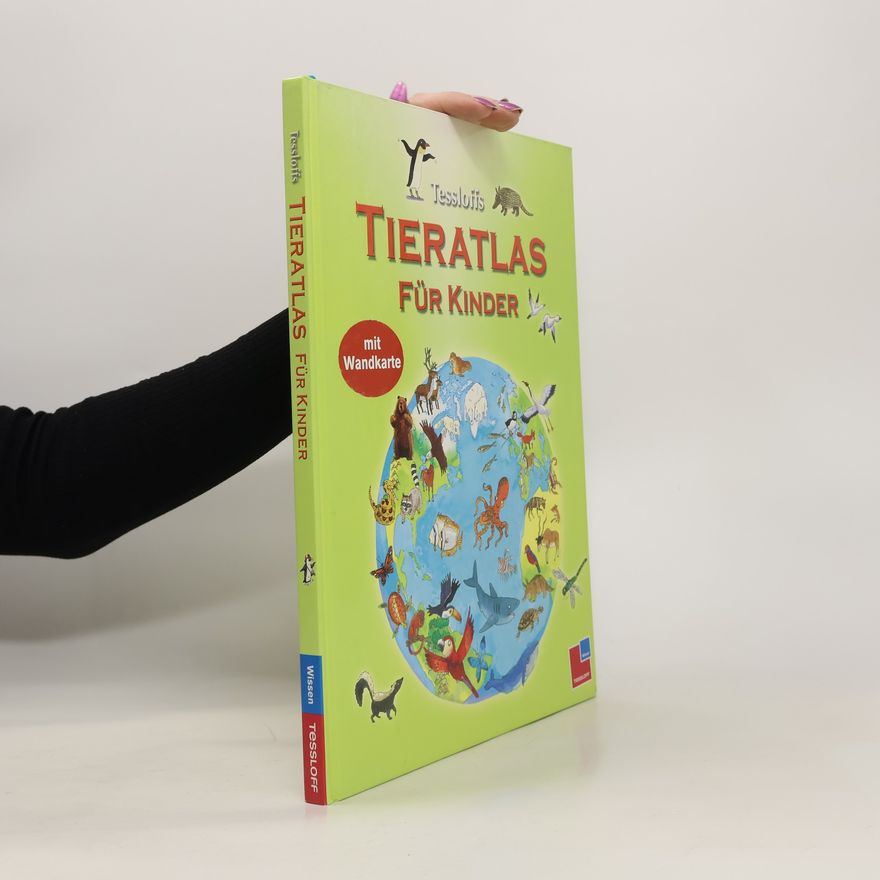 Deborah Chancellor Tessloffs Tieratlas für Kinder