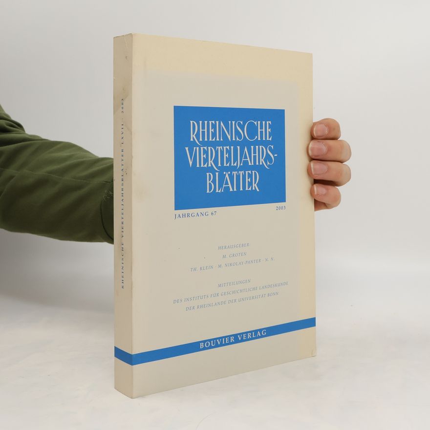 Collectif d'auteurs Rheinische Vierteljahrsblätter. Jahrgang 67