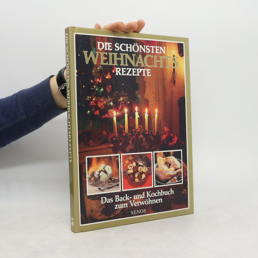 Monika Rohardt Die schönsten Weihnachtsrezepte