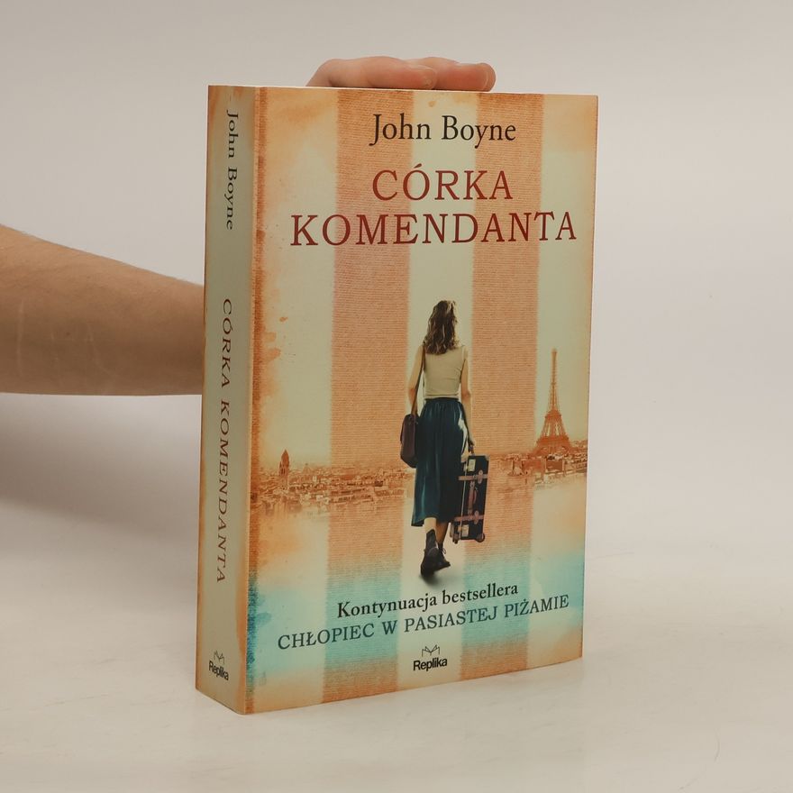 John Boyne Córka komendanta
