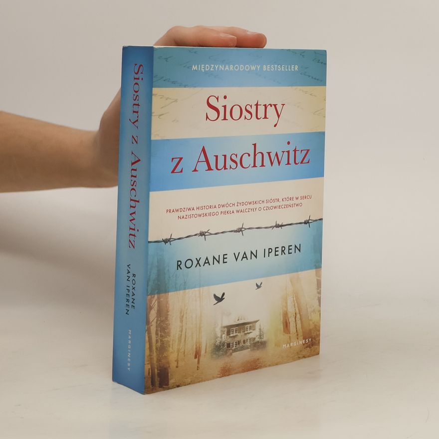 Roxane van Iperen Siostry z Auschwitz