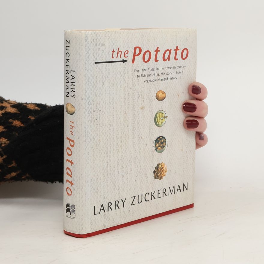 Larry Zuckerman The Potato