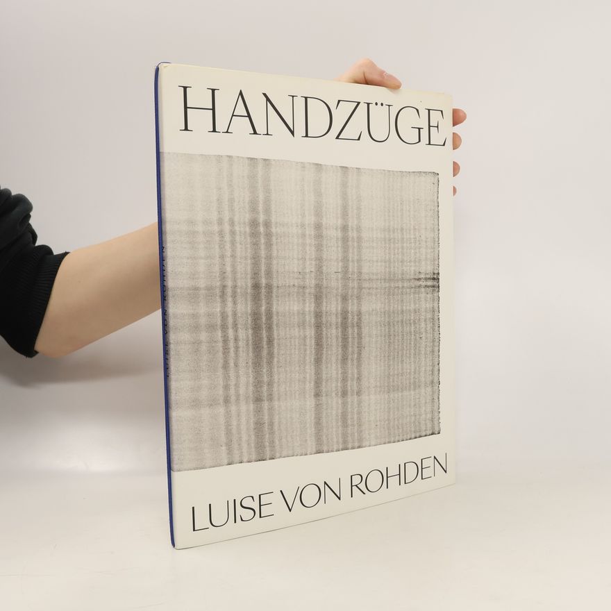 Luise von Rohden Handzüge