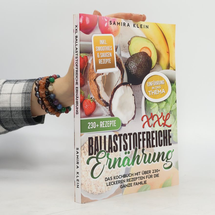 Samira Klein XXL Ballaststoffreiche Ernährung