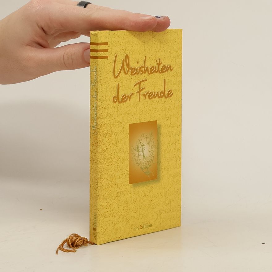 Autorenkollektiv Weisheiten der Freude