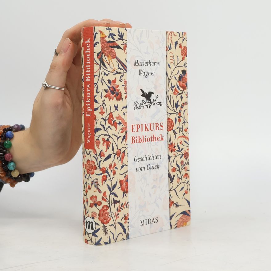 Marietheres Wagner Epikurs Bibliothek