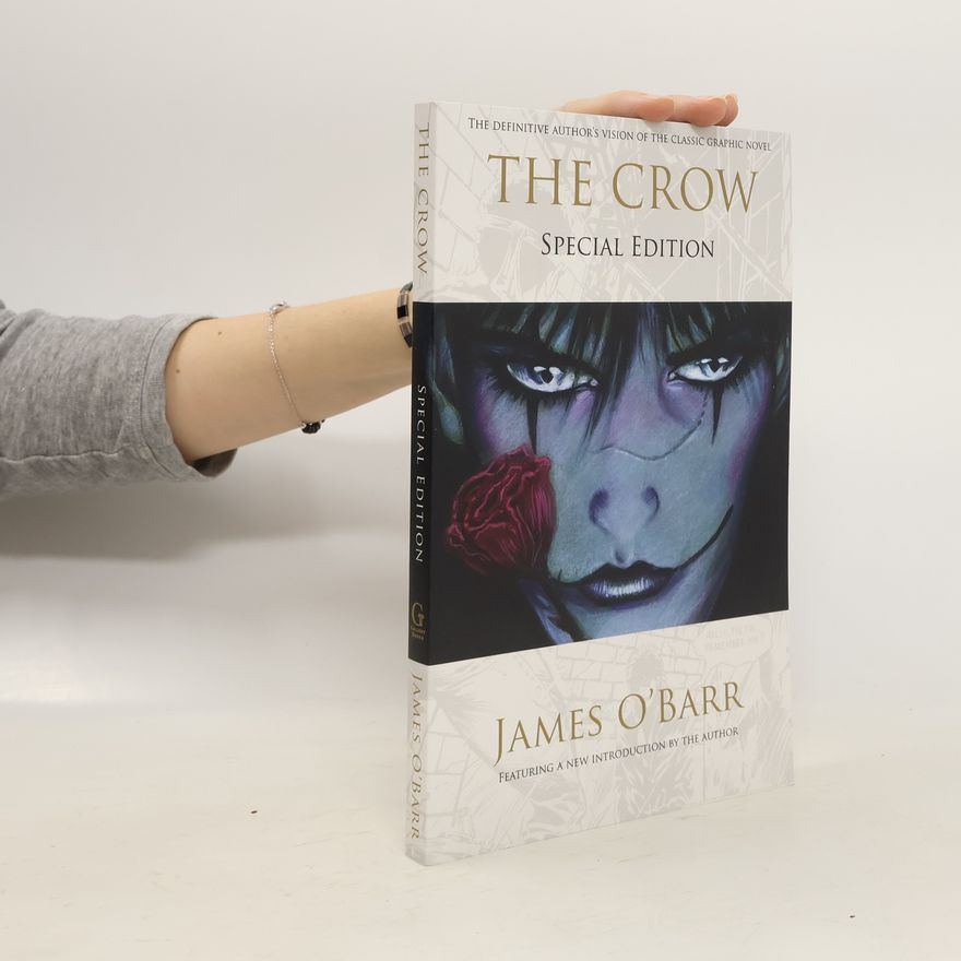 J. O. Barr The Crow: Special Edition