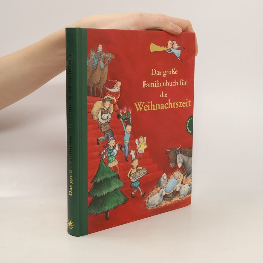Tanja Jeschke Das große Familienbuch für die Weihnachtszeit