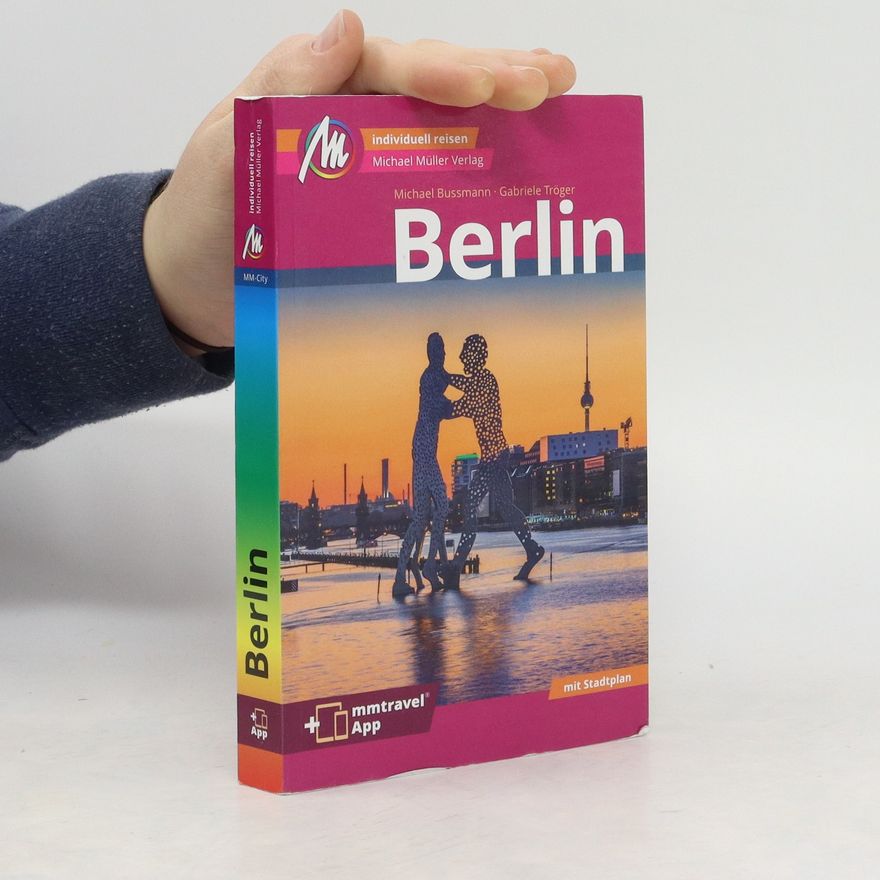 Gabriele Tröger Berlin MM-City Reiseführer Michael Müller Verlag