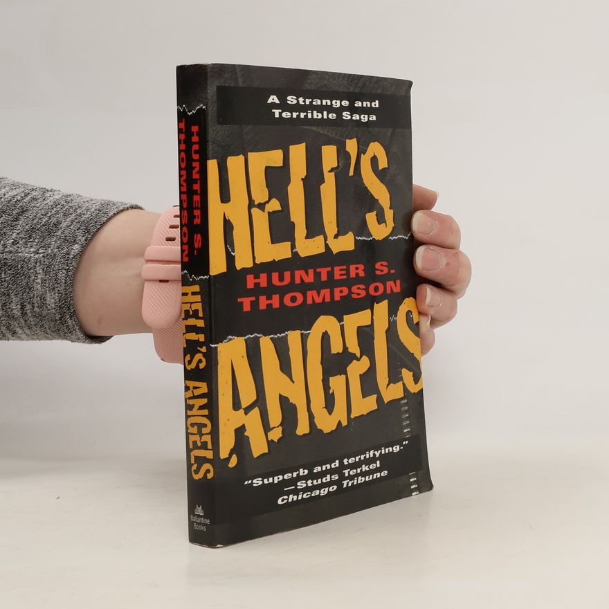 Hunter S. Thompson Hell's Angels