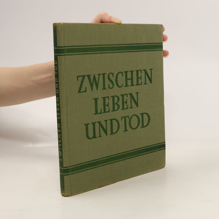 Various authors Zwischen Leben und Tod
