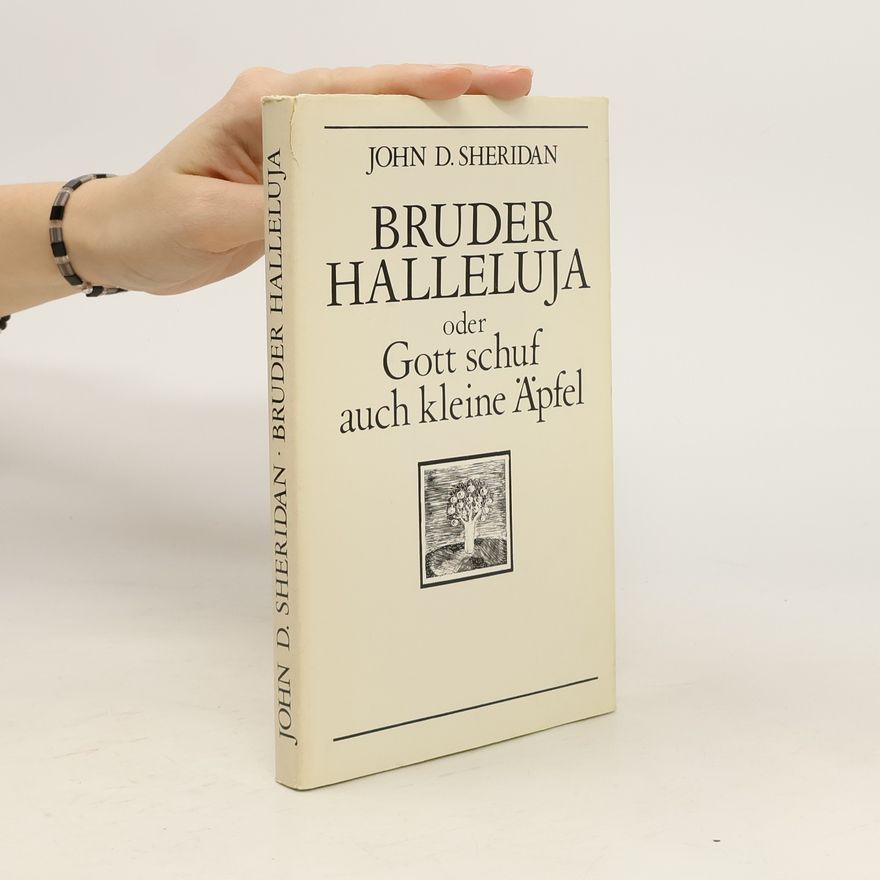 John D. Sheridan Bruder Halleluja