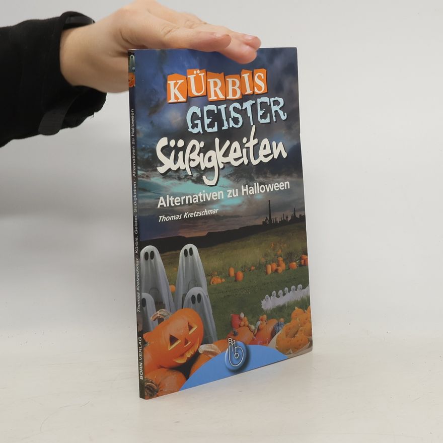 Thomas Kretzschmar Kürbis, Geister, Süßigkeiten