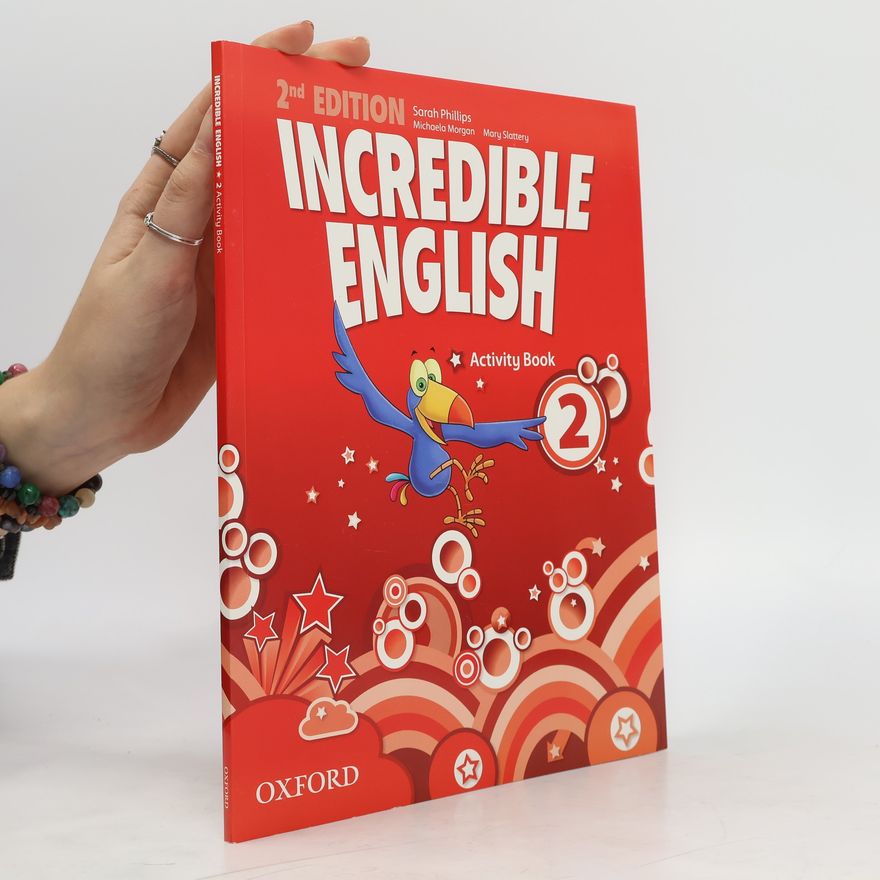 Mary Slattery Incredible english. 2, Activity book