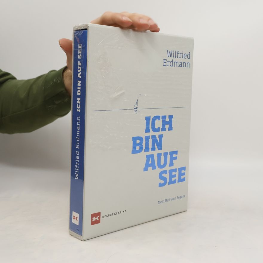 Wilfried Erdmann Ich bin auf See