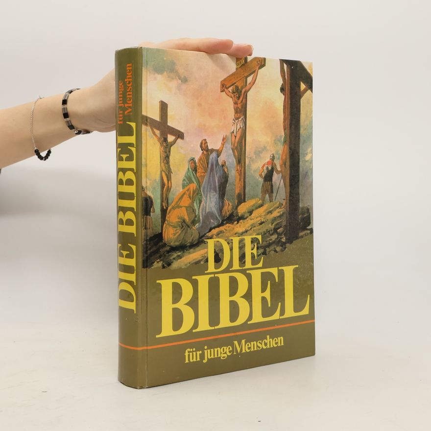 Autorenkollektiv Die Bibel für junge Menschen