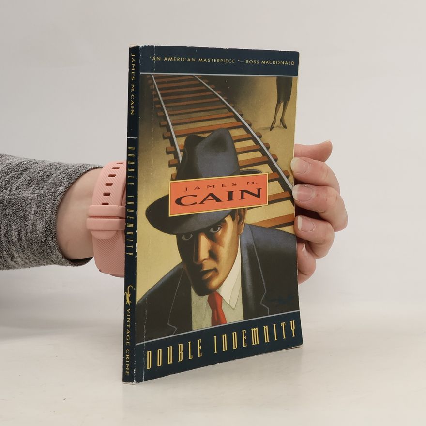 James M. Cain Double Indemnity