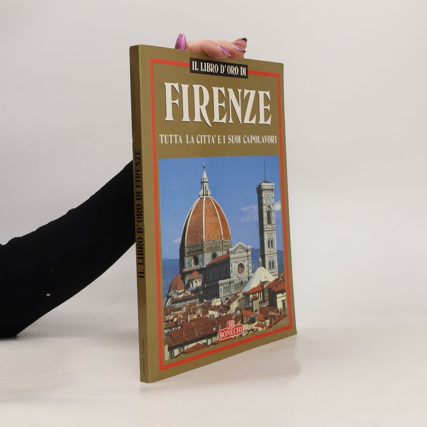 Autorenkollektiv Il Libro d'oro di Firenze