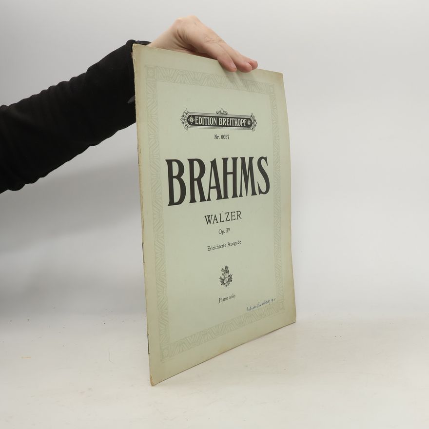 Johannes Brahms Brahms Walzer, Op. 39